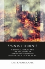 Spain Is Different?: Historical memory and the ‘Two Spains’ in turn-of-the-millennium Spanish apocalyptic fictions (Iberian and Latin American Studies) Cover Image