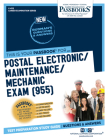 Postal Electronic/Maintenance/Mechanic Examination (955) (C-4112): Passbooks Study Guide (Career Examination Series #4112) By National Learning Corporation Cover Image
