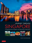 Journey Through Singapore: A Captivating Portrait of Singapore - From Marina Bay to Changi Airport Cover Image