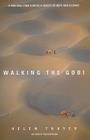 Walking the Gobi By Helen Thayer Cover Image