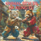 Animal Styles of Kung Fu Cover Image