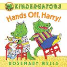 Kindergators: Hands Off, Harry! Cover Image