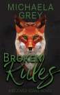 Broken Rules By Michaela Grey Cover Image