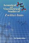 Acoustical and Viscometrical Studies of Zwitter-Ions Cover Image