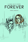 Forever: A Legal Sci-Fi Story By Daniel Gervais Cover Image