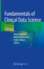 Fundamentals of Clinical Data Science Cover Image