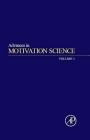 Advances in Motivation Science: Volume 1 By Andrew J. Elliot Cover Image