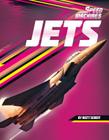 Jets (Speed Machines) By Matt Scheff Cover Image