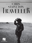 Chris Stapleton - Traveller By Chris Stapleton (Artist) Cover Image