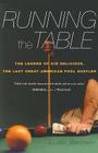 Running The Table: The Legend of Kid Delicious, the Last Great American Pool Hustler By L. Jon Wertheim Cover Image