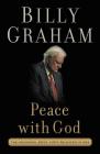 Peace with God: The Secret of Happiness By Billy Graham Cover Image