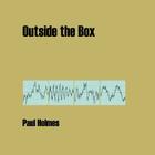 Outside the Box By Paul Holmes, Louise S. Milne (Contribution by), Alkistis T. Terzi (Photographer) Cover Image