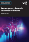 Contemporary Issues in Quantitative Finance (Routledge Advanced Texts in Economics and Finance) By Ahmet Can Inci Cover Image