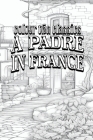 A Padre in France By Colour the Classics Cover Image