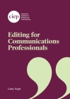 Editing for Communications Professionals By Cathy Tingle Cover Image