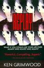 Replay By Ken Grimwood Cover Image