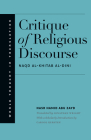 Critique of Religious Discourse (World Thought in Translation) By Nasr Hamid Abu Zayd, Jonathan Wright (Translated by), Carool Kersten (Introduction by) Cover Image