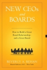 New Ceo's and Boards: How to Build a Great Board Relationship--and a Great Board By Beverly A. Behan Cover Image