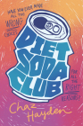 Diet Soda Club By Chaz Hayden Cover Image