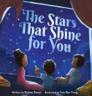 The Stars That Shine for You By Rishma Govani, Tran Dac Trung (Illustrator), Leila Boukarim (Editor) Cover Image