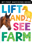 Lift and See Farm (My First) By Tiger Tales, Tiger Tales (Compiled by) Cover Image