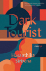 Dark Tourist: Essays (21st Century Essays) Cover Image