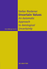 Uncertain Values (Ideen & Argumente) By Stefan Riedener Cover Image