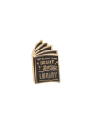 When in Doubt, Go to the Library Enamel Pin By Out of Print Cover Image