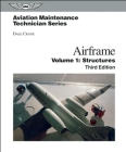 Aviation Maintenance Technician: Airframe, Volume 1: Structures Cover Image