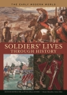 Soldiers' Lives through History - The Early Modern World Cover Image