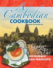 A Cambodian Cookbook: Selected popular dishes from the Kitchen of Angkor Wat Restaurant San Francisco 1983 - 2005 Cover Image