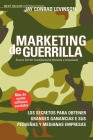 Marketing de Guerrilla By Jay Conrad Levinson, Steve Savage Cover Image