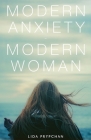 Modern Anxiety, Modern Woman Cover Image