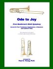 Ode to Joy: for Four Trombones, Euphoniums, or Bassoons (and optional Tuba) Cover Image
