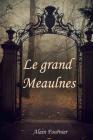 Le Grand Meaulnes By Alain Fournier Cover Image