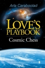 Love's Playbook #6: Cosmic Chess Cover Image