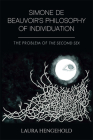 Simone de Beauvoir's Philosophy of Individuation: The Problem of the Second Sex Cover Image
