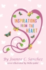 Inspirations from the Heart By Joanne C. Sanchez Cover Image