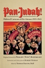 Pan-Judah!: Political Cartoons of Der Stürmer, 1925-1945 Cover Image