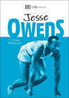 DK Life Stories Jesse Owens: Amazing people who have shaped our world Cover Image