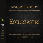 Holy Bible in Audio - King James Version: Ecclesiastes Lib/E Cover Image
