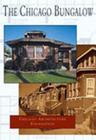 The Chicago Bungalow (Illinois) By Chicago Architecture Foundation Cover Image