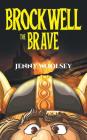 Brockwell the Brave Cover Image