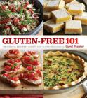 Gluten-Free 101: The Essential Beginner's Guide to Easy Gluten-Free Cooking By Carol Fenster Cover Image