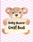 Baby Shower Guest Book: Keepsake for Parents - Guests Sign in and Write Specials Messages to Baby Girl & Parents - Bonus Gift Log Included By Hj Designs Cover Image