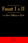 Faust I & II: Der Tragödie Erster Teil & Der Tragödie Zweiter Teil By Johann Wolfgang Von Goethe Cover Image