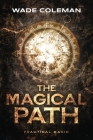 The Magical Path: Practical Magic Cover Image