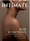 Intimate: Skin Bleaching Cover Image