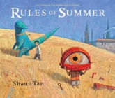Rules of Summer By Shaun Tan, Shaun Tan (Illustrator) Cover Image