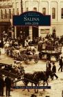 Salina, 1858-2008 By The Salina History Book Committee Cover Image
